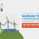 Seminario Nuevas Tecnologías y Materiales para la Construcción Sustentable y Eficiencia Energética