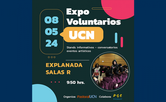 Pastoral Universitaria invita a visitar la Expo Voluntarios UCN
